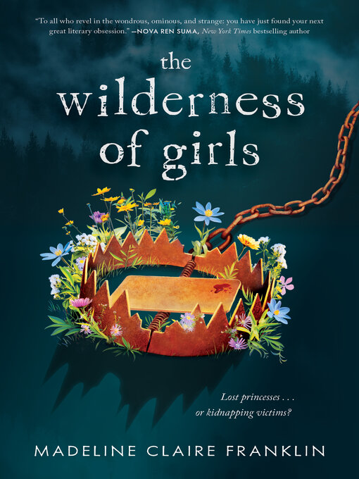 Title details for The Wilderness of Girls by Madeline Claire Franklin - Available